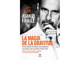 Livro La Magia De La Gratitud de Juanjo Fraile Calderon (Espanhol)