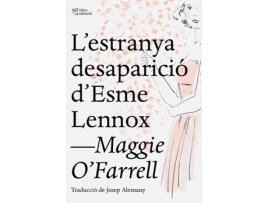 Livro L'Estranya Desaparició D'Esme Lennox de Maggie O'Farrell (Catalão)