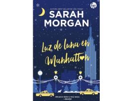 Livro Luz De Luna En Manhattan de Sarah Morgan (Espanhol)