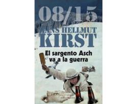 Livro El Sargento Asch Va A La Guerra de Hans Hellmut Kirst (Espanhol)