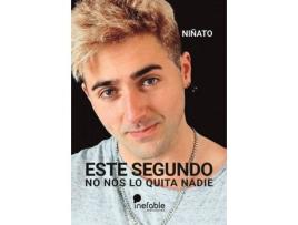 Livro Este Segundo No Nos Lo Quita Nadie de Niñato (Espanhol)