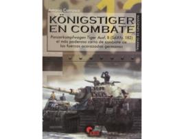 Livro Konigstiger En Combate (Imagenes De Guerra) de Antonio Carrasco (Espanhol)