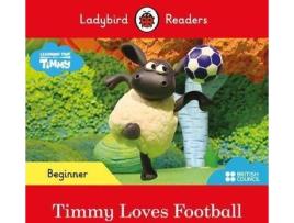 Livro First Words With Timmy: Timmy Loves Football Begin De Ladybird (Inglês)