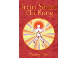 Livro Iron Shirt Chi Kung de Mantak Chia (Inglês)