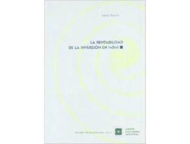 Livro La Rentabilidad De La Inversión En I+D+I de Isabel Busom (Espanhol)