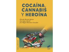 Livro Cocaína, Cannabis Y Heroína de Elisardo Becoña Iglesias (Espanhol)