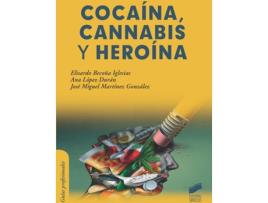 Livro Cocaína, Cannabis Y Heroína de Elisardo Becoña Iglesias (Espanhol)