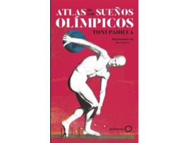 Livro Atlas De Los Sueños Olímpicos de Toni Padilla (Espanhol)