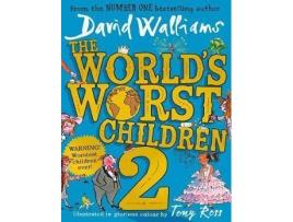 Livro The World'S Worst Children 2 De David Walliams, Ilustrado Por Tony Ross (Inglês)