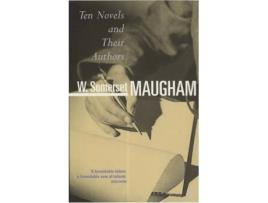 Livro Ten Novels And Their Authors de W Somerset Maugham (Inglês)