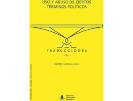 Livro Uso Y Abuso De Ciertos Terminos Pol¡Ticos de George Cornewall Lewis (Inglês)