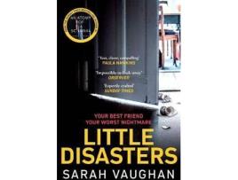 Livro Little Disasters De Sarah Vaughan (Inglês)