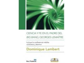 Livro Ciencia Y Fe En El Padre Del Bing Bang