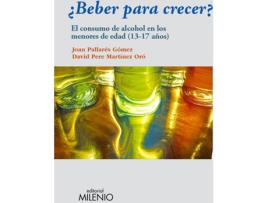 Livro ¿Beber Para Crecer? de Joan Pallares, David Pere Martinez (Espanhol)