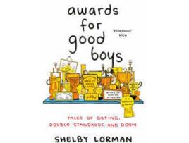 Livro Awards For Good Boys de Shelby Lorman