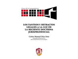 Livro Los Tanteos Y Retractos Legales A La Luz De La Reciente Doct de Carlos Manuel D¡Ez Soto (Espanhol)