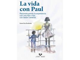 Livro La Vida Con Paul de Ioana Osa Etxebeste (Espanhol)