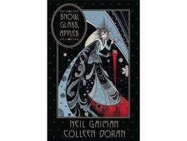 Livro Snow Glass Apples de Gaiman And Doran