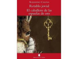 Livro Biblioteca Teide 054 - Retablo Jovial / El Caballero De Las Espuelas De Oro