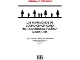 Livro Los Matrimonios De Complacencia Como Instrumentos De Pol¡Tic de Luis Mart¡Nez Vazquez De Castro (Espanhol)