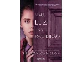 Livro Uma Luz na Escuridão de Sharon Cameron