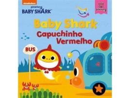 Livro Baby Shark - Capuchinho Vermelho