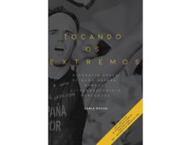 Livro Tocando os Extremos de Carla Rocha (Português - 2017)