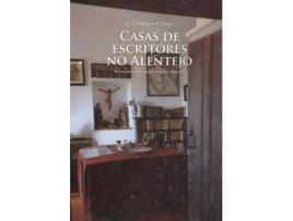 Livro Casas De Escritores No Alentejo de Secundino Cunha (Português)