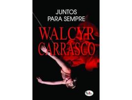 Livro Juntos Para Sempre de Walcyr Carrasco (Português)
