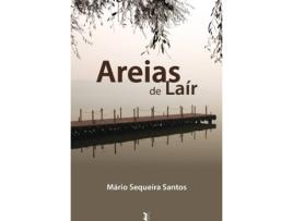 Livro Areias de Laír de Mário Sequeira Santos (Português - 2014)