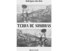Livro Terra De Sombras de Rodrigues Dos Reis (Português)