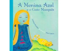 Livro A Menina Azul E O Gato Marquês de Fatima Pombo