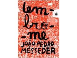 Livro Lembro-Me de João Pedro Mésseder