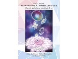 Livro Mesa Radiónica - Atelier dos Anjos de Paula Betiol (Idioma: Português - 2016)