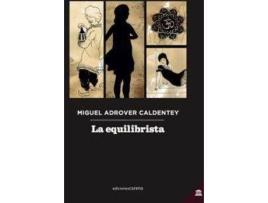 Livro La equilibrista de Miguel Adrover (Espanhol)