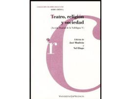 Livro Teatro, religión y sociedad : acción teatral de la valldigna V de José Monleón Bennacer (Espanhol)