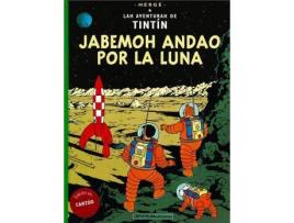 Livro Jabemoh andao por la Luna de Herge (Espanhol)