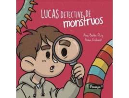 Livro Lucas detective de monstruos de Ana Belén Ruiz Blázquez (Espanhol)