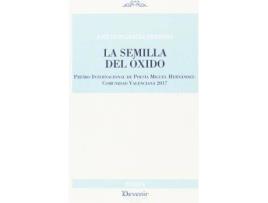 Livro La semilla del óxido de José Luis García Herrera (Espanhol)