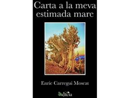 Livro Carta A La Meva Estimada Mare de Enric Carregui Moscat (Catalão)