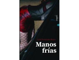 Livro Manos Frias de Leire Fernandez Bravo (Espanhol)