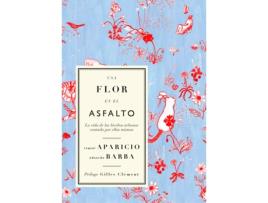 Livro Una Flor En El Asfalto de Eduardo Barba (Espanhol)