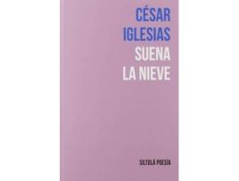 Livro Suena la nieve de J. C. Iglesias (Espanhol)