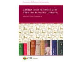 Livro Apuntes para una historia de la Biblioteca de Autores Cristianos de Josã© Luis Gutiã©Rrez Garcã­A (Espanhol)