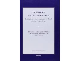 Livro In Umbra Intelligentiae : Estudios En Homenaje Al Prof. Juan Cruz Cruz de Ángel Luis González (Espanhol)