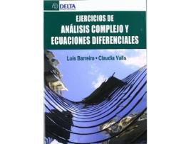 Livro Ejercicios de análisis complejo y ecuaciones diferenciales de Luís Manuel Gonçalves Barreira, Claudia Valls Anglés (Espanhol)