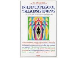 Livro Influencia personal y relaciones humanas de Antonio Anastasio Moreno De La Calle (Espanhol)