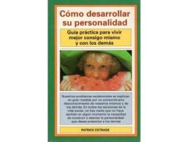 Livro Cómo desarrollar su personalidad de Patrick Estrade (Espanhol)