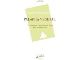 Livro Palabra vegetal de Ángela Álvarez Sáez (Espanhol)