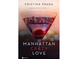 Livro Manhattan Crazy Love de Cristina Prada (Espanhol)